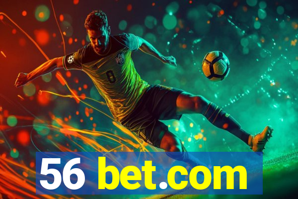 56 bet.com