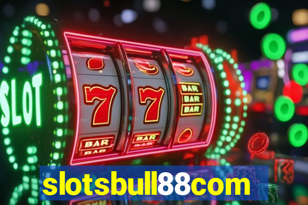 slotsbull88com