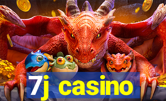 7j casino