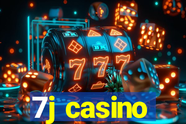 7j casino