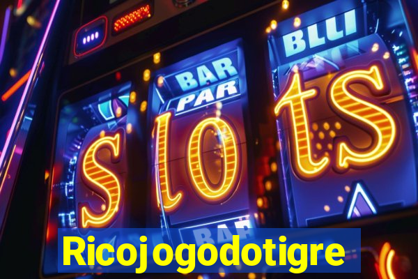 Ricojogodotigre