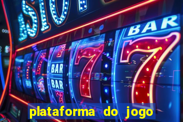 plataforma do jogo do tigre que da bonus no cadastro