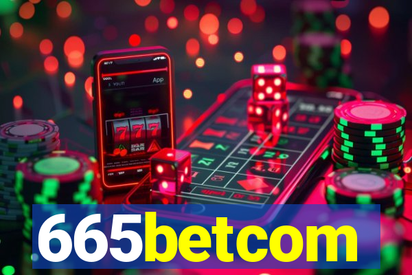 665betcom