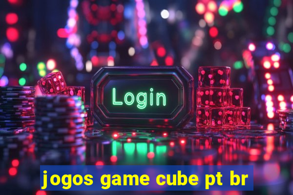 jogos game cube pt br