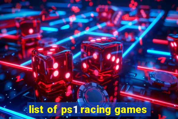 list of ps1 racing games