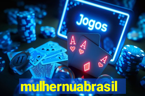 mulhernuabrasil