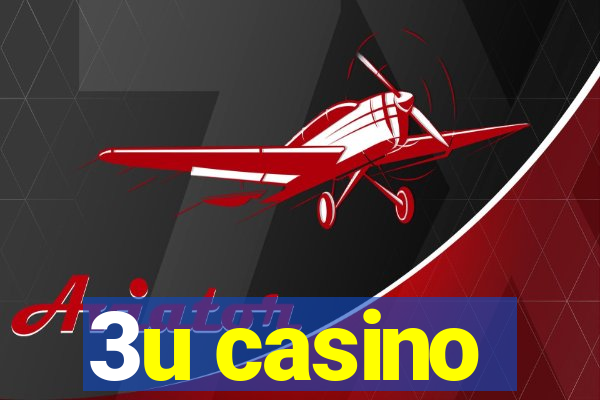 3u casino