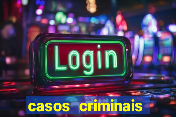 casos criminais para ler pdf