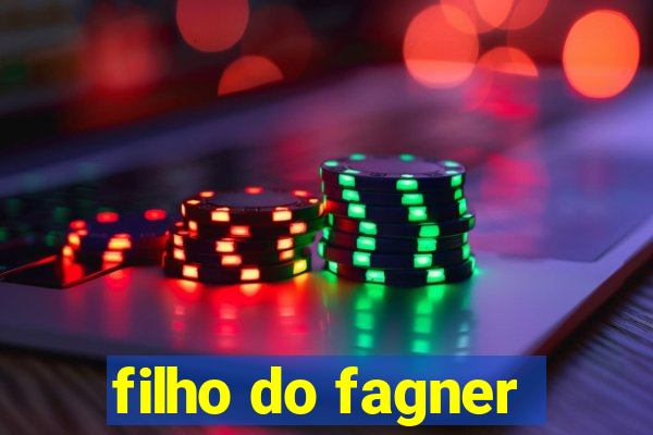 filho do fagner