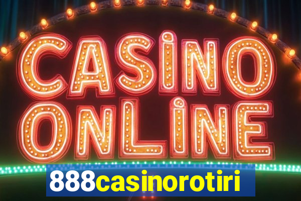 888casinorotiri