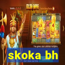 skoka bh