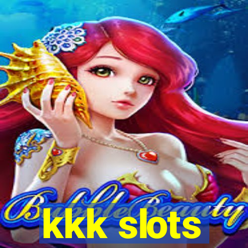 kkk slots