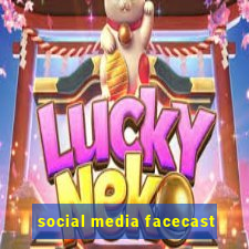 social media facecast