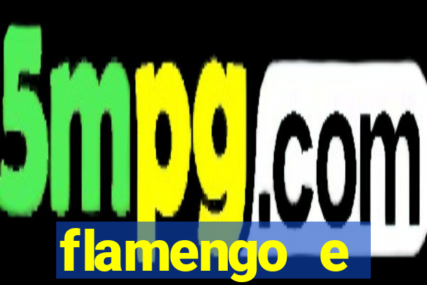 flamengo e fortaleza ao vivo futemax