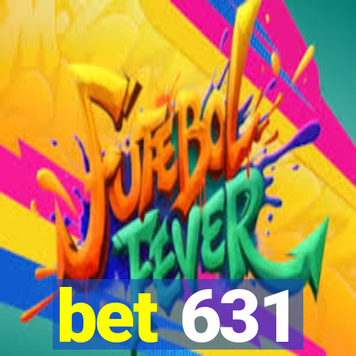 bet 631