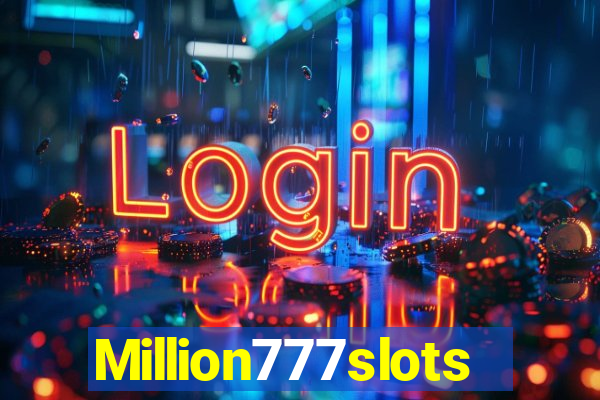 Million777slots