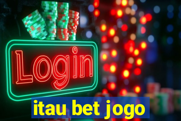 itau bet jogo