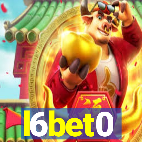 l6bet0