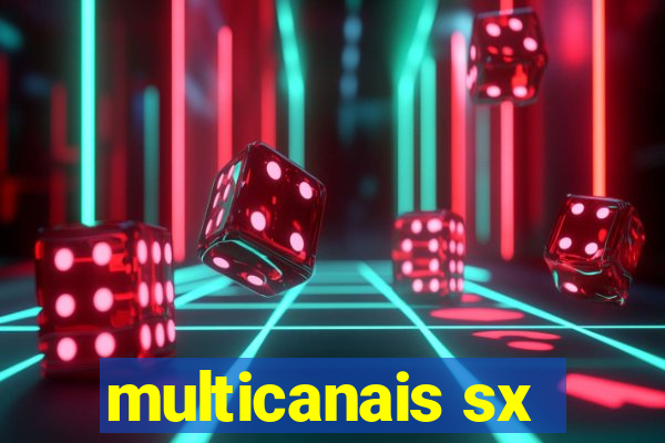 multicanais sx