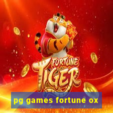 pg games fortune ox