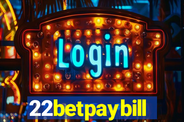 22betpaybill