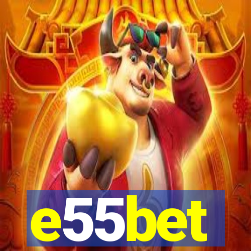 e55bet