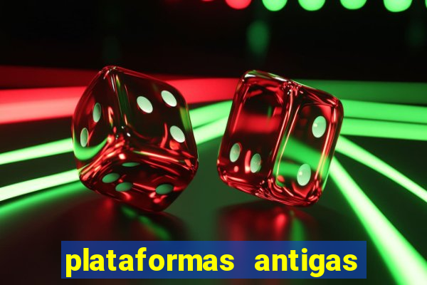 plataformas antigas slots 2023