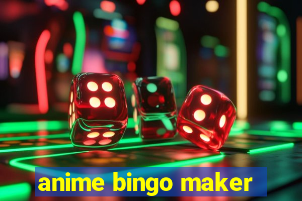 anime bingo maker