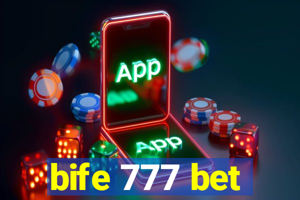 bife 777 bet