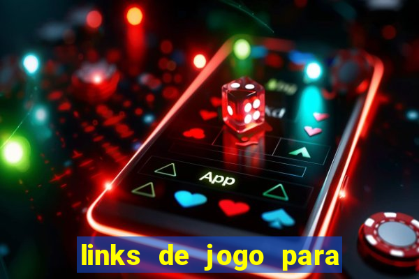 links de jogo para ganhar dinheiro