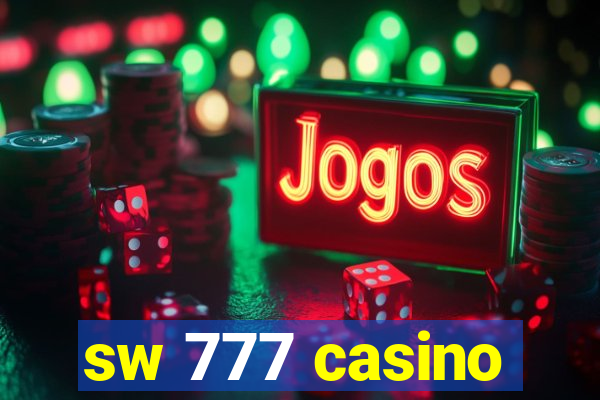 sw 777 casino