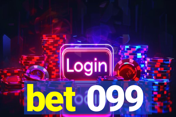 bet 099