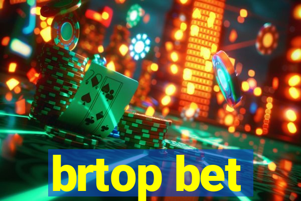 brtop bet