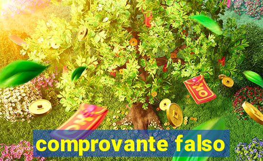 comprovante falso