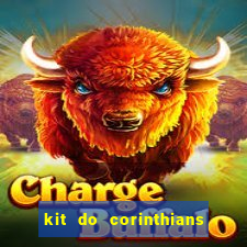 kit do corinthians dls 2021