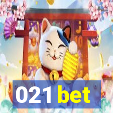 021 bet