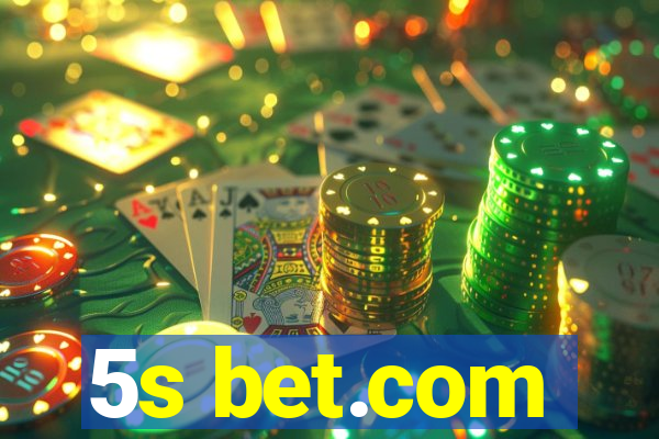 5s bet.com