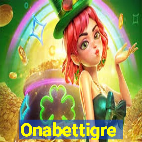 Onabettigre