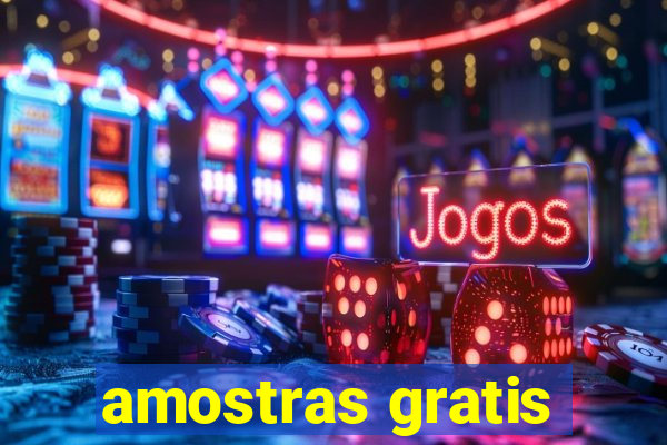 amostras gratis