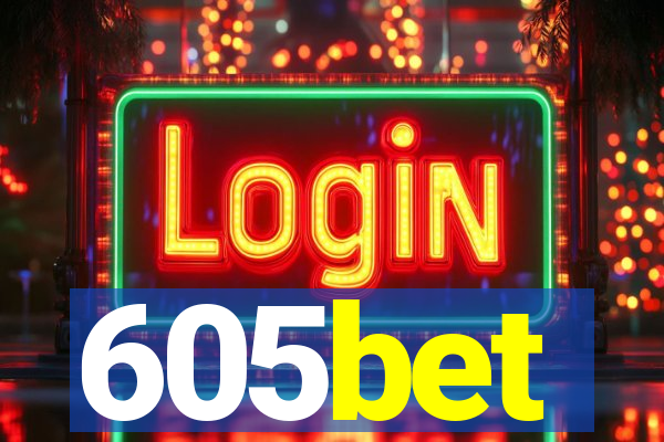 605bet