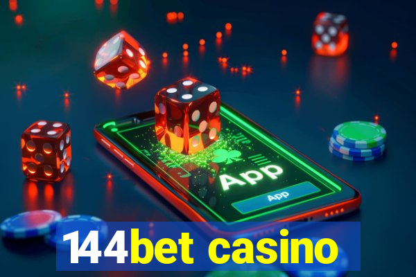 144bet casino