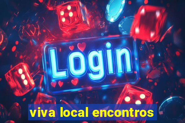 viva local encontros