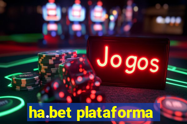 ha.bet plataforma