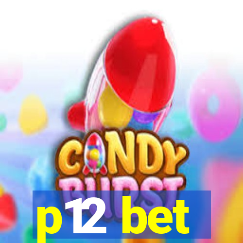 p12 bet