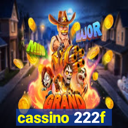 cassino 222f