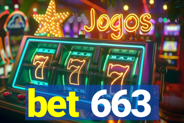 bet 663