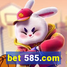 bet 585.com