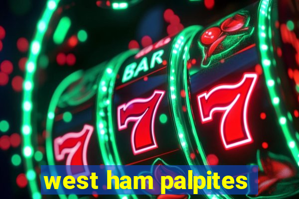 west ham palpites