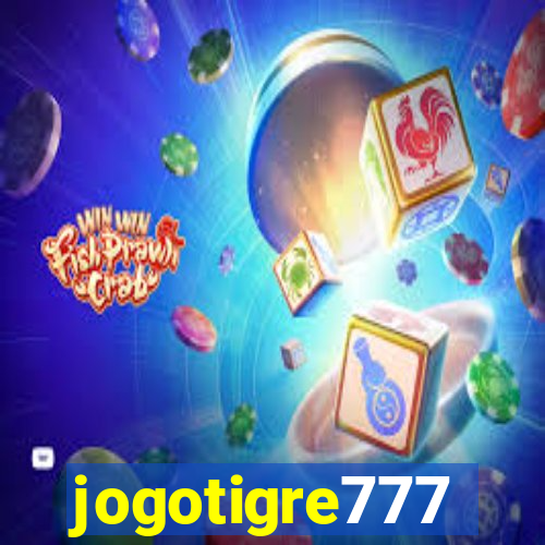 jogotigre777