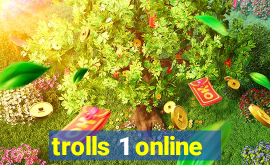 trolls 1 online